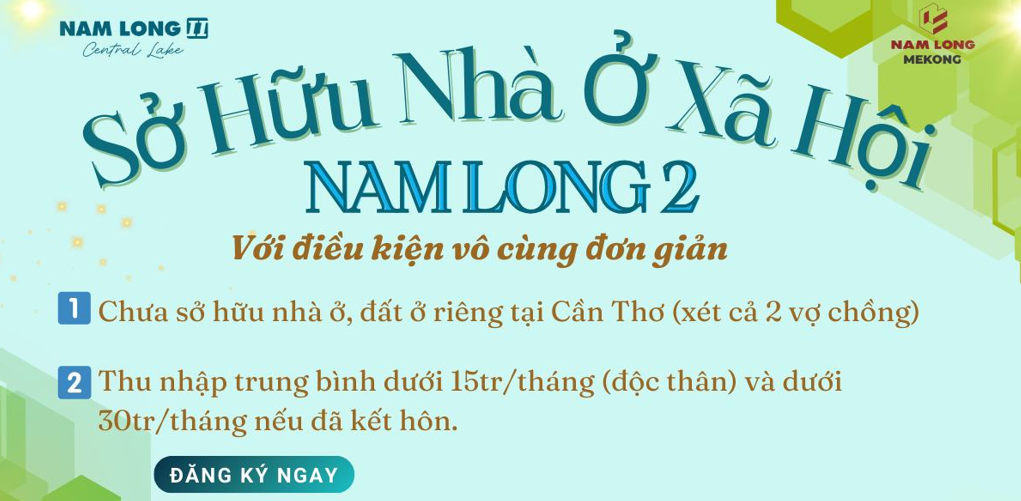 nam long 2 mở bán đợt 4